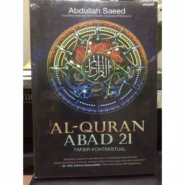 AL QURAN ABAD 21 TAFSIR KONTEKSTUAL