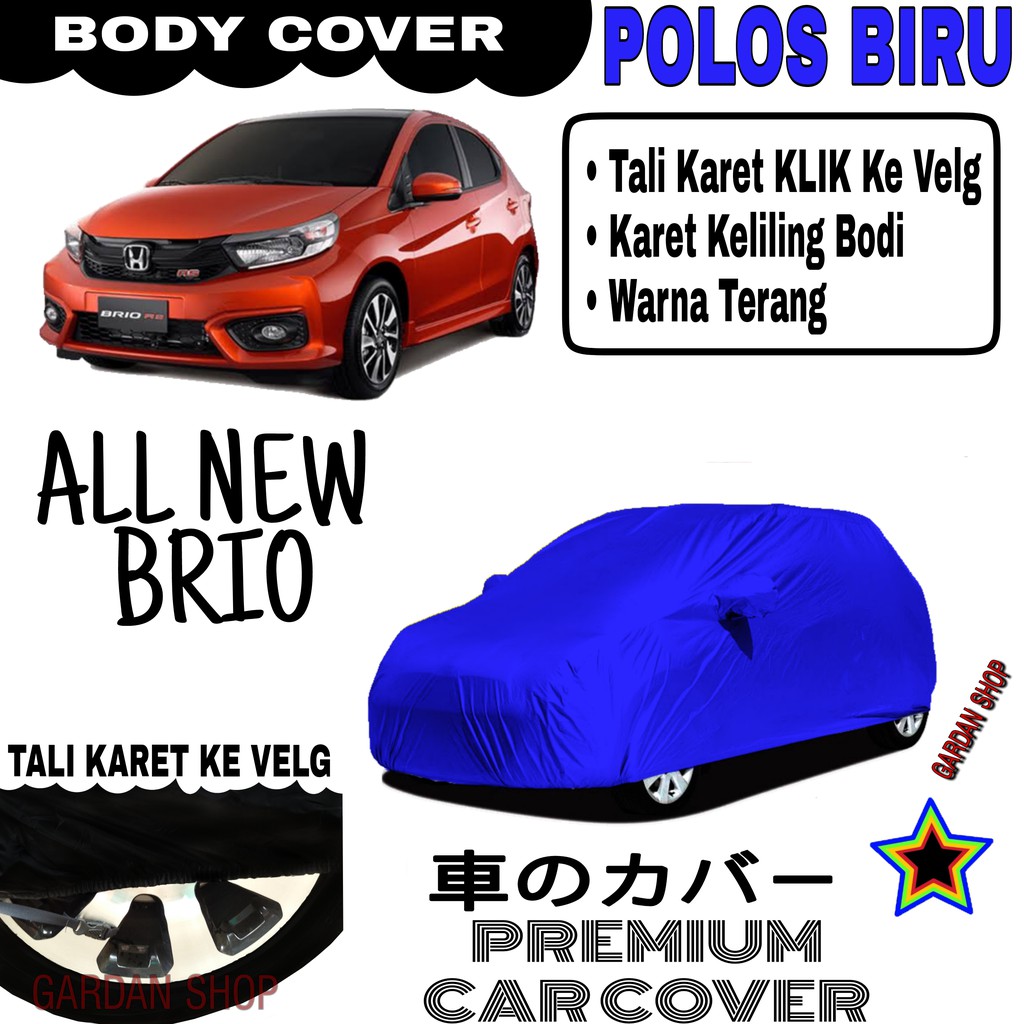 Sarung Mobil ALL NEW BRIO Polos BIRU Body Cover Penutup Body Brio PREMIUM Biru