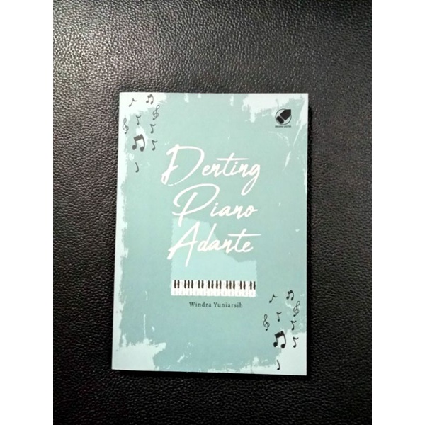 [NOVEL ORIGINAL] [PRELOVED] Denting Piano Adante - Windra Yuniarsih
