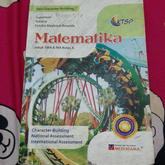 Buku Matematika kelas X atau 1 SMA (KTSP)