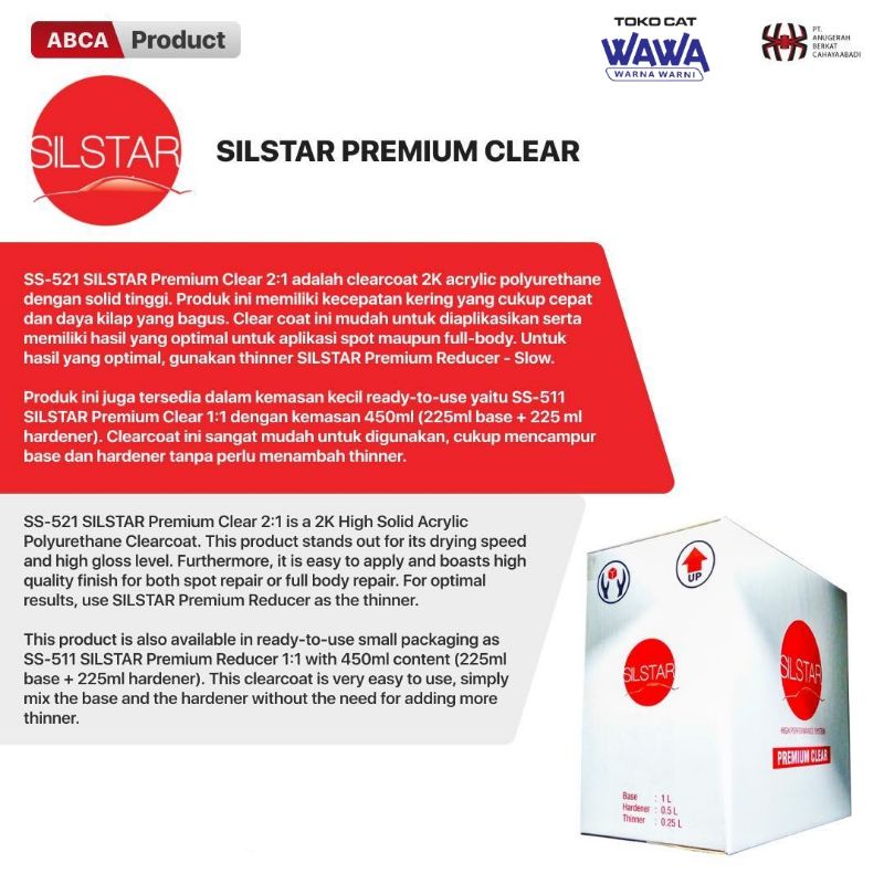 clear coat silstar premium clear ss-521 2:1 (free kaos didalam paket)