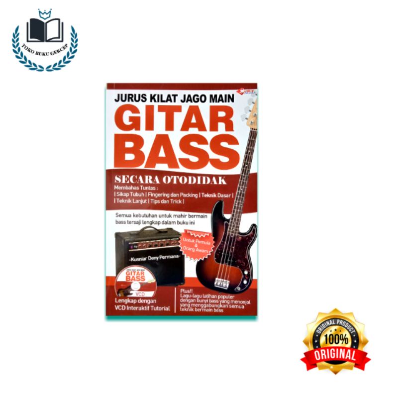 Buku Musik - Jurus Kilat Jago Main Gitar Bass