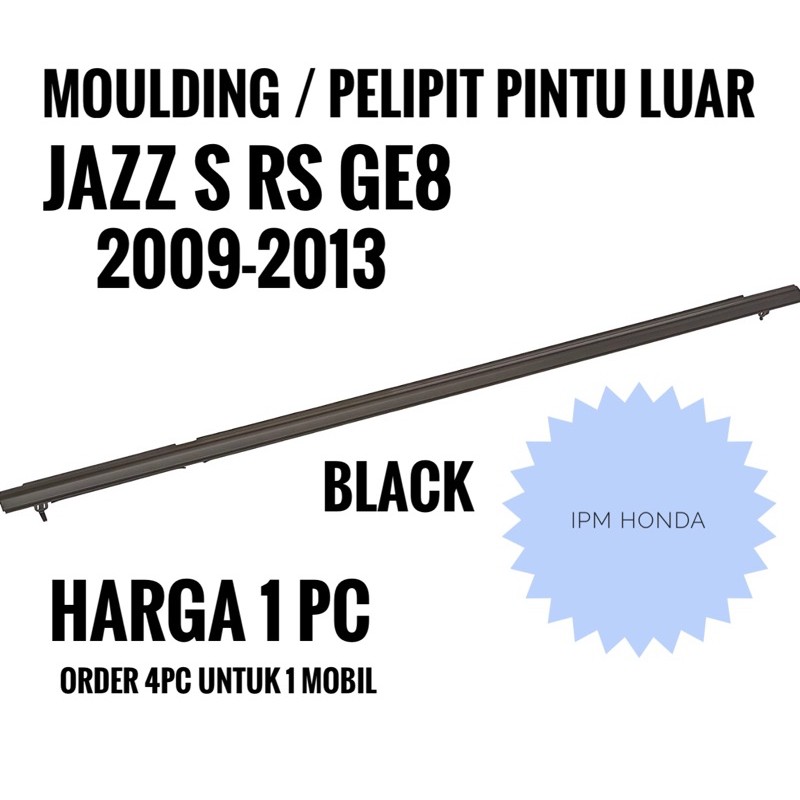 TG0 Wheather strip Pelipit Pintu Karet Kaca Luar Honda Jazz S RS GE8 2009 2010 2011 2012 2013