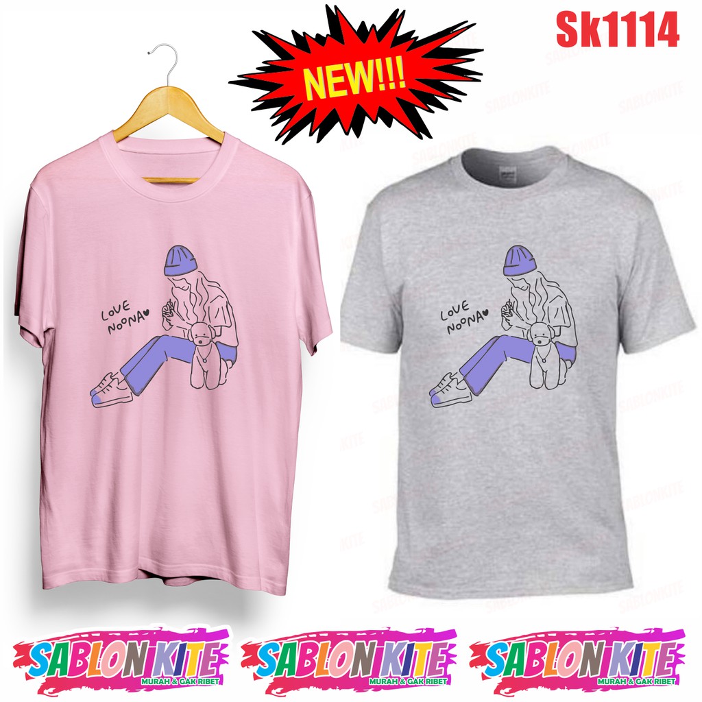 MURAH!!! KAOS TAEYEON SK1114 LOVE NOONA UNISEX COMBED 30S