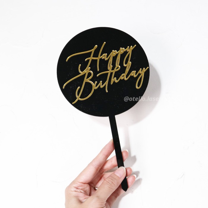 Premium Cake Topper Happy Birthday Topper Kue Acrylic 2 Layer Timbul Caketopper Akrilik Mewah Keren