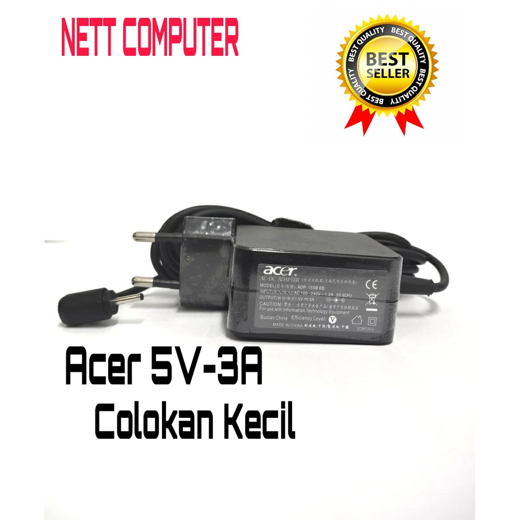 Charger Casan Original Acer One 10 S1002-145A N15P2 N15Pz 5V 3A Colokan Kecil