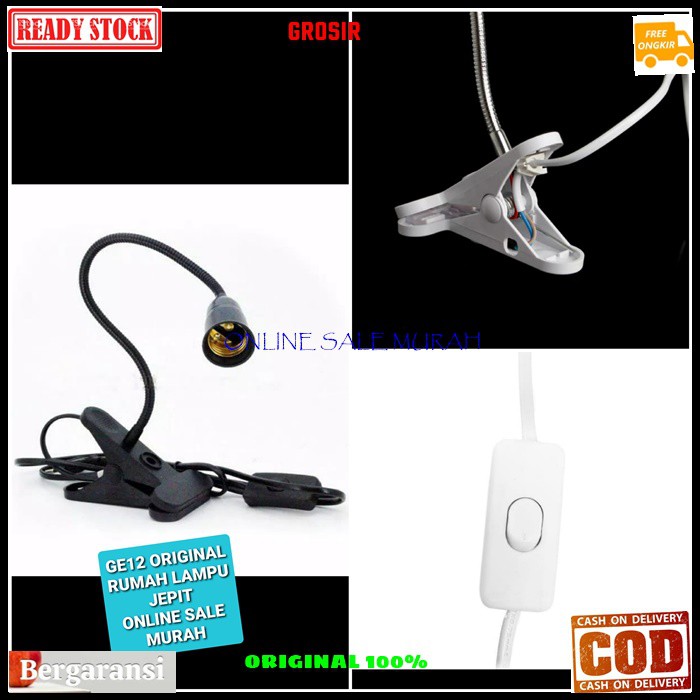 G12 Rumah lampu belajar jepit GE12 lampu baca fitting e27 original clamp led light power terang saklar mesin fleksibel belalai lentur lamp meja emergency bohlam penerangan hias Senter gantung sorot dinding G12  Bisa segala jenis lampu  Lampu Meja Jepit Fl