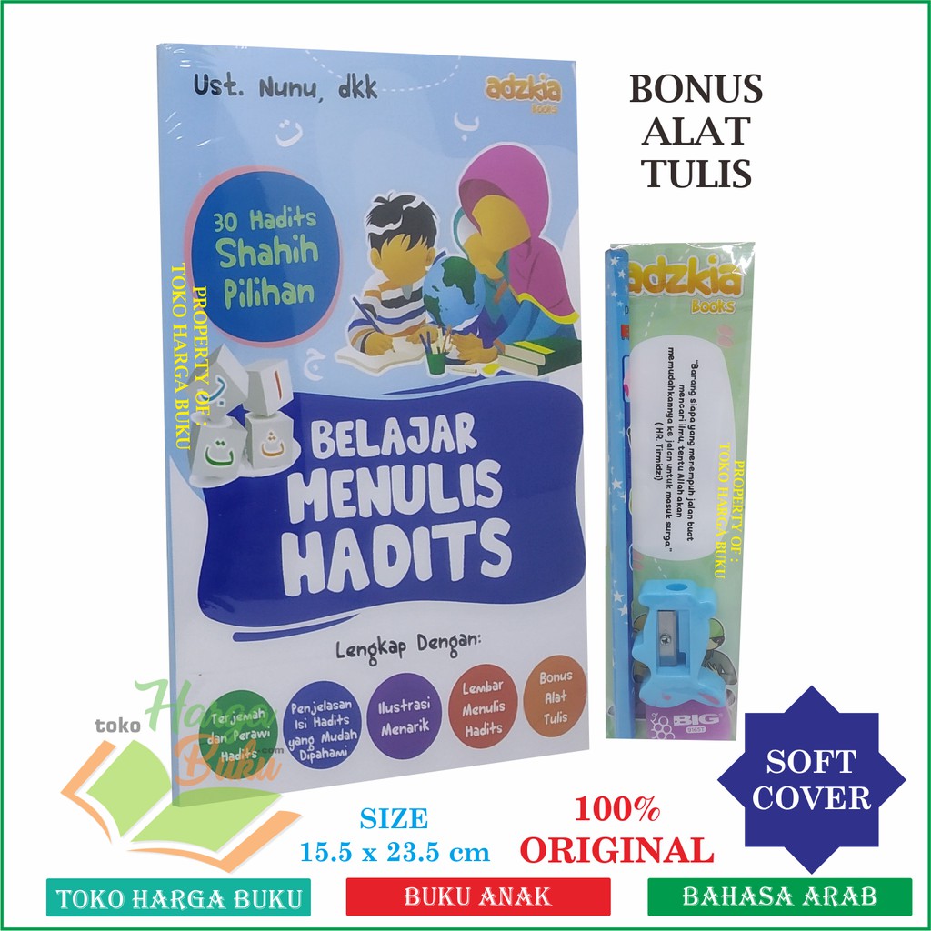 Belajar Menulis Hadits - 30 Hadits Shahih Pilihan untuk Anak Penerbit Adzkia Books