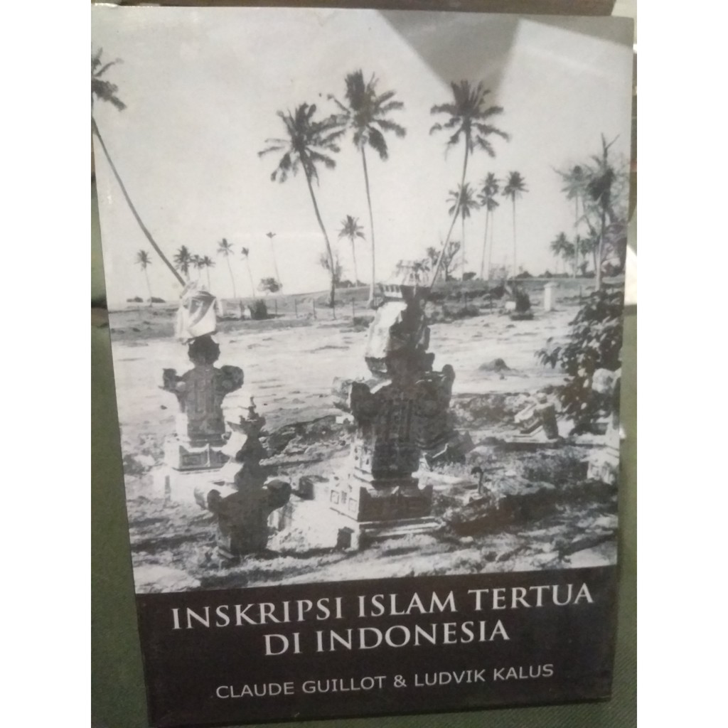 buku inskripsi islam tertua di indonesia