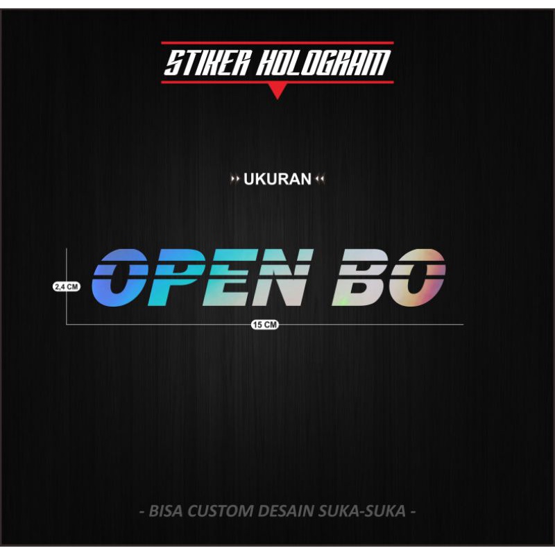 

Stiker Cutting Hologram Open BO