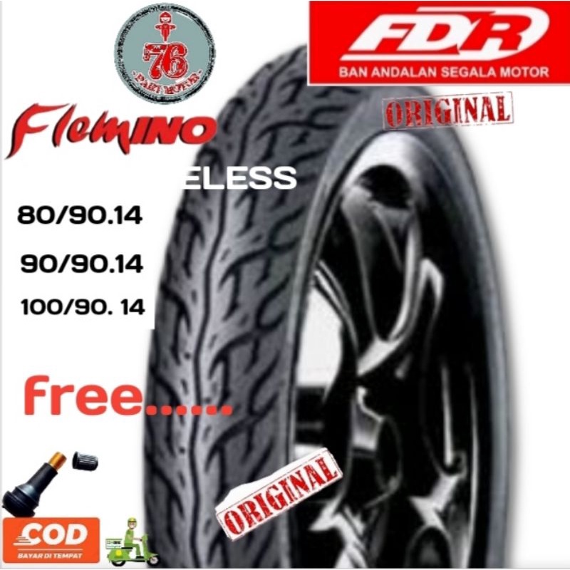 BAN TUBELESS FDR FLEMINO  (80/90.14  / 90/90.14 100/90.14) FREE PENTIL