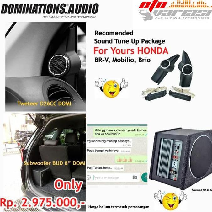 PAKET SUPER tweeter subwoofer dominations HONDA BRV BRIO MOBILIO JERNIH GOOD