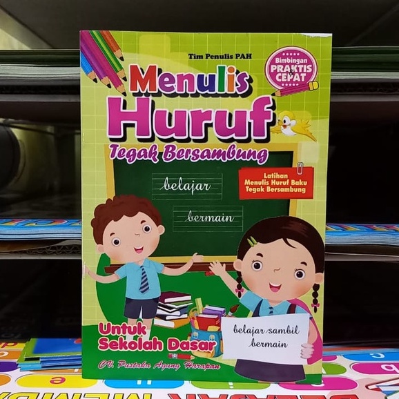 Buku Anak TK - Menulis Huruf Tegak Bersambung (PAH)