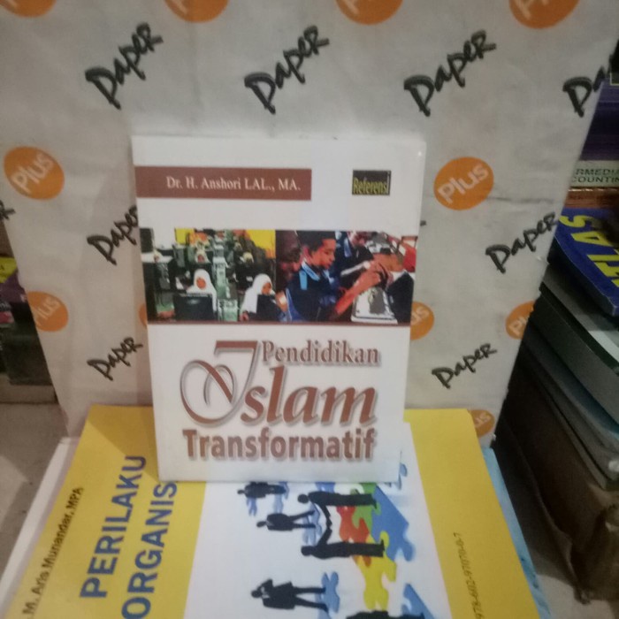 ORI PENDIDIKAN ISLAM TRANSFORMATIF