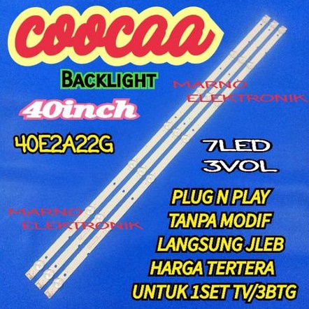 LAMPU BL BACKLIGHT LED TV COOCAA 40 INCH 40E2A22G COCA 40E2A22 COCAA 40E2A22G 7K 3V