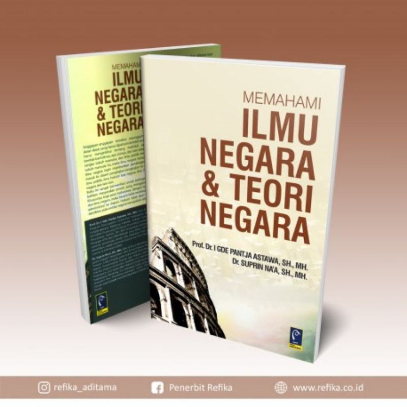MEMAHAMI ILMU NEGARA & TEORI NEGARA

