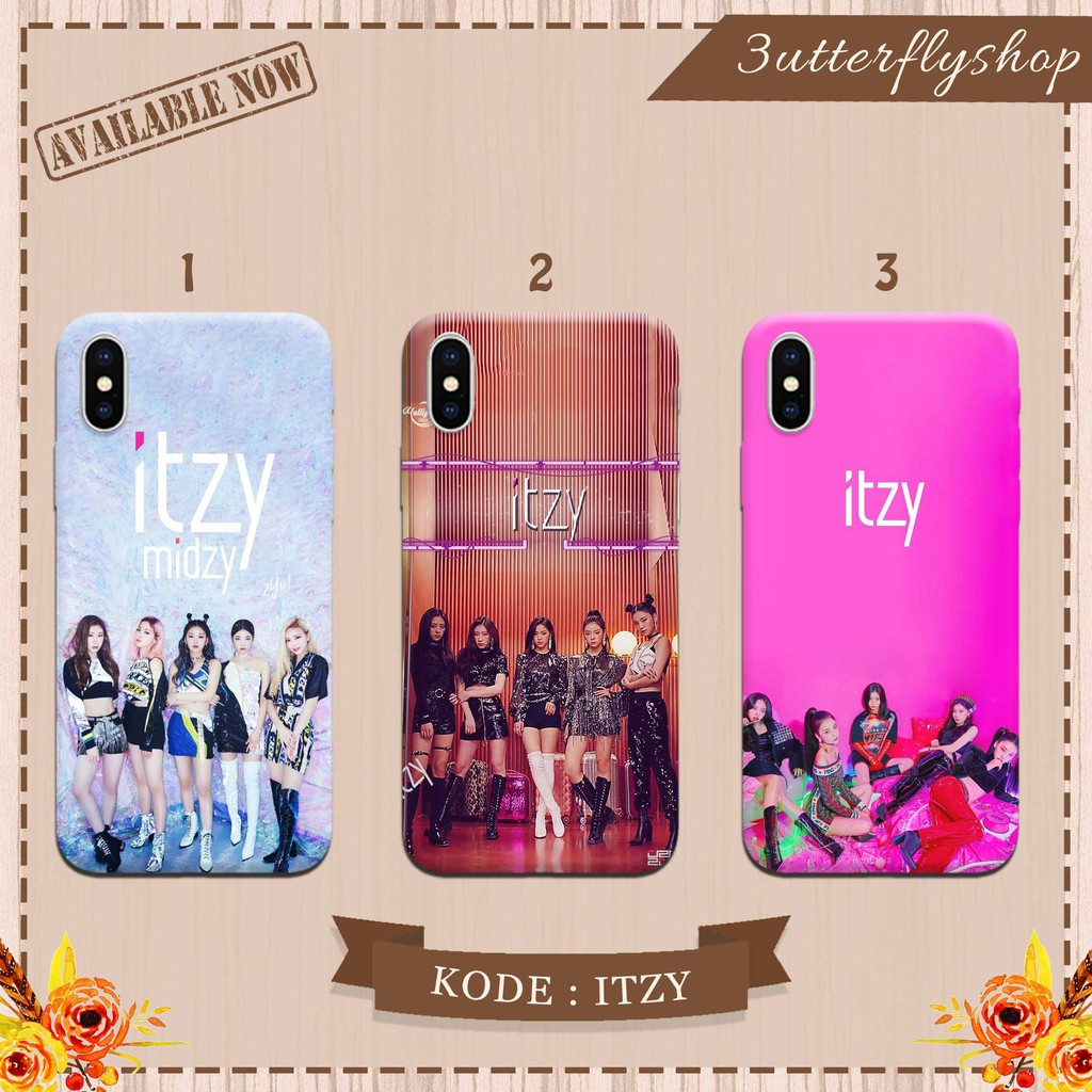 ITZY Girlband Kpop casing case HP xiaomi samsung iphone oppo vivo realme redmi meizu