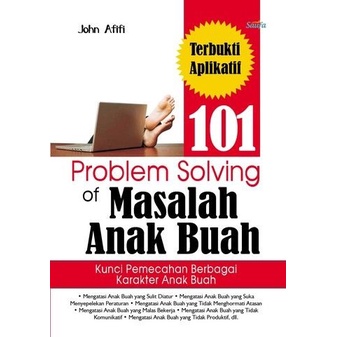 101 Problem Solving of Masalah Anak Buah