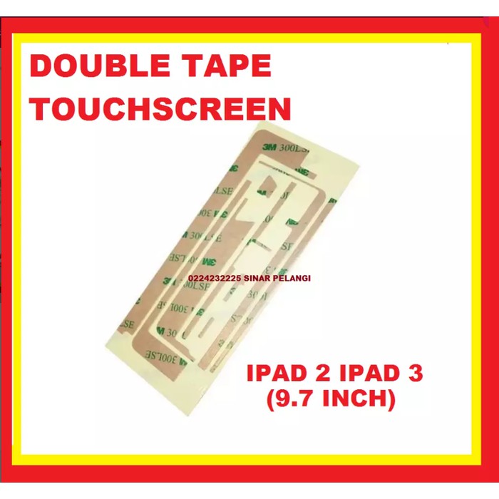 

Sparepart Sparepart Double Tape Lem Touch Ipad 2 9.7 Inch Ipad 3 800140 Laptop Notebook