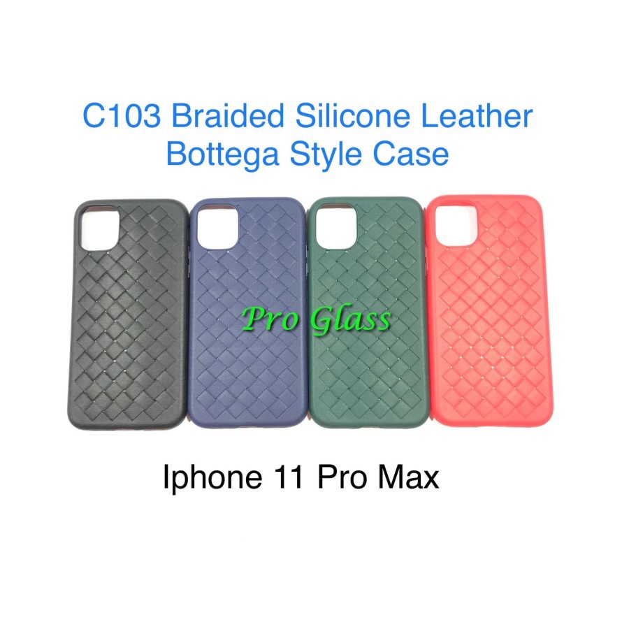 C103 Iphone 11 11 PRO 11 PRO MAX Premium Braided Leather Style Case / Kulit Anyam