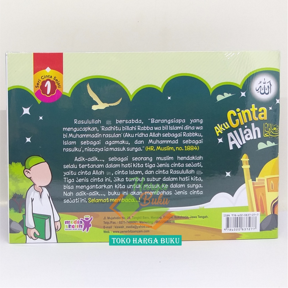 Paket 3 Buku SERI CINTA SEJATI Aku Cinta Allah Aku Cinta Islam Aku Cinta Rasulullah Penerbit Media Shalih