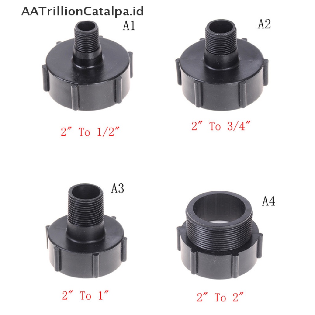 (AATrillionCatalpa) Ibc Adapter Selang 2 &quot;Ke 1 / 2&quot; 3 / 4 &quot;Untuk Taman