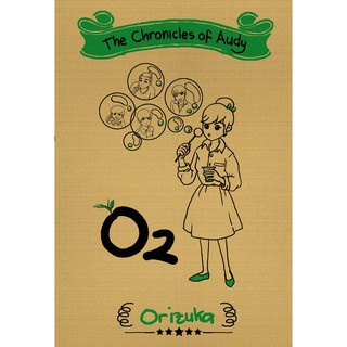 THE CHRONICLES OF AUDY: O2 - Orizuka | Penerbit Haru
