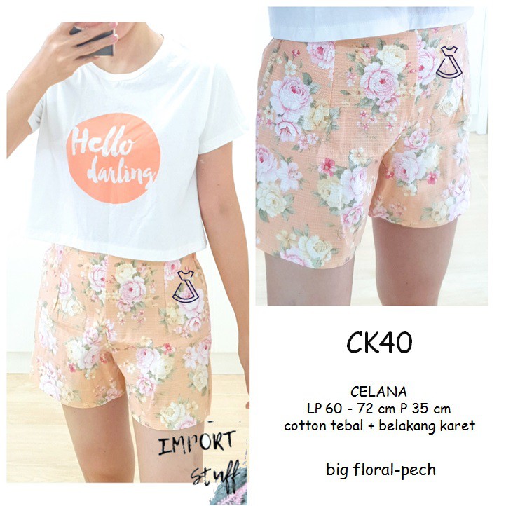 CK40 - celana pendek wanita celana lucu motif floral import bangkok murah