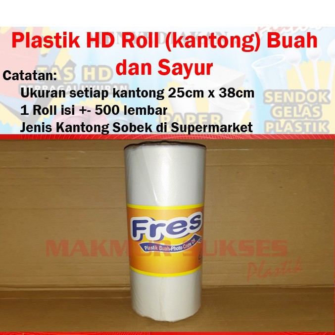 Plastik HD roll / Plastik Fotocopy / Plastik kantong buah dan sayur 25x38 30x45 35x50