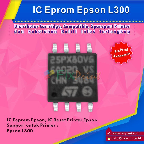 IC Eprom Epson L300, IC Eeprom Reset Epson L300, Resetter Printer Epson L300 Murah