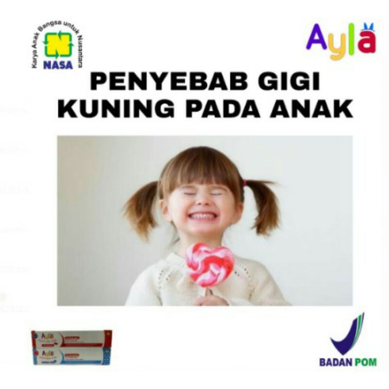 Ayla pasta gigi anak