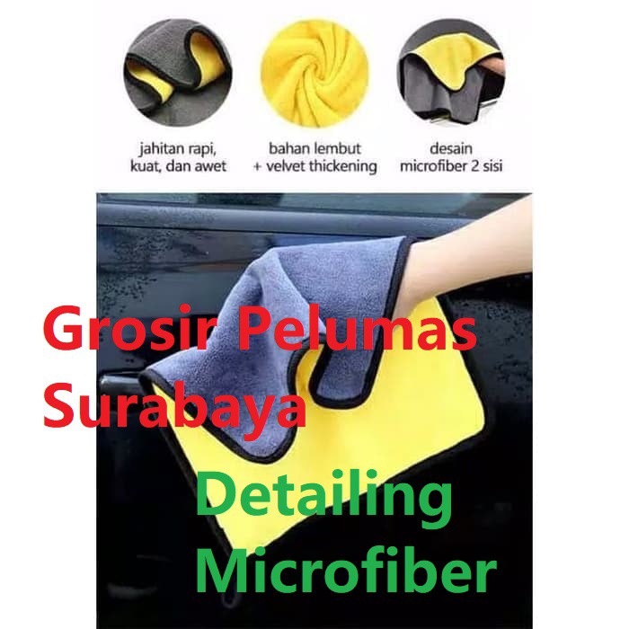 Lap Kain Microfiber Detailing 30 x 30 cm Poles Wax Mobil Motor Halus