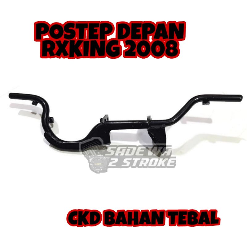 POSTEP DEPAN BARSTEP DEPAN RX KING 2008 CKD