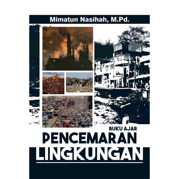 Jual Buku Ajar Pencemaran Lingkungan BUKU ORIGINAL | Shopee Indonesia