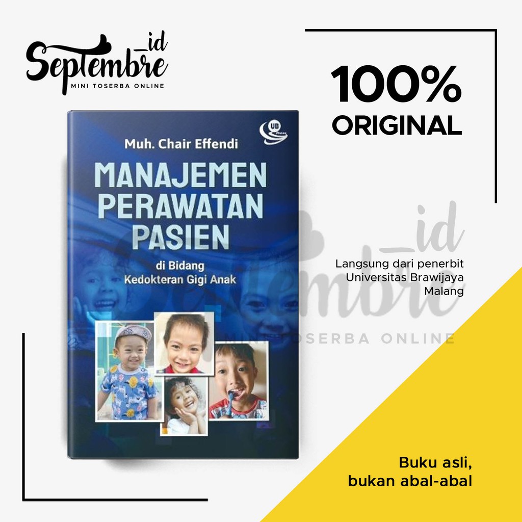 Buku Original Manajemen Perawatan Pasien di Bidang Kedokteran Gigi Anak - Buku Kedokteran Gigi