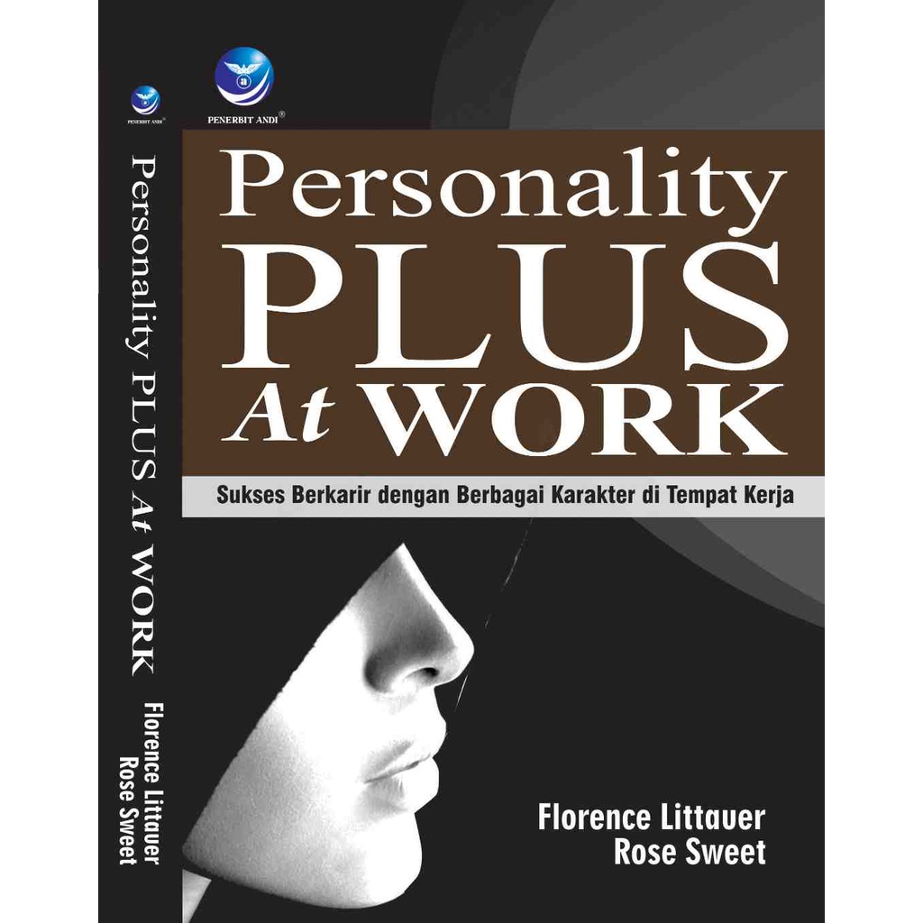 

Buku Personality Plus at Work : Sukses Berkarir Dengan Berbagai Karakter di Tempat Kerja