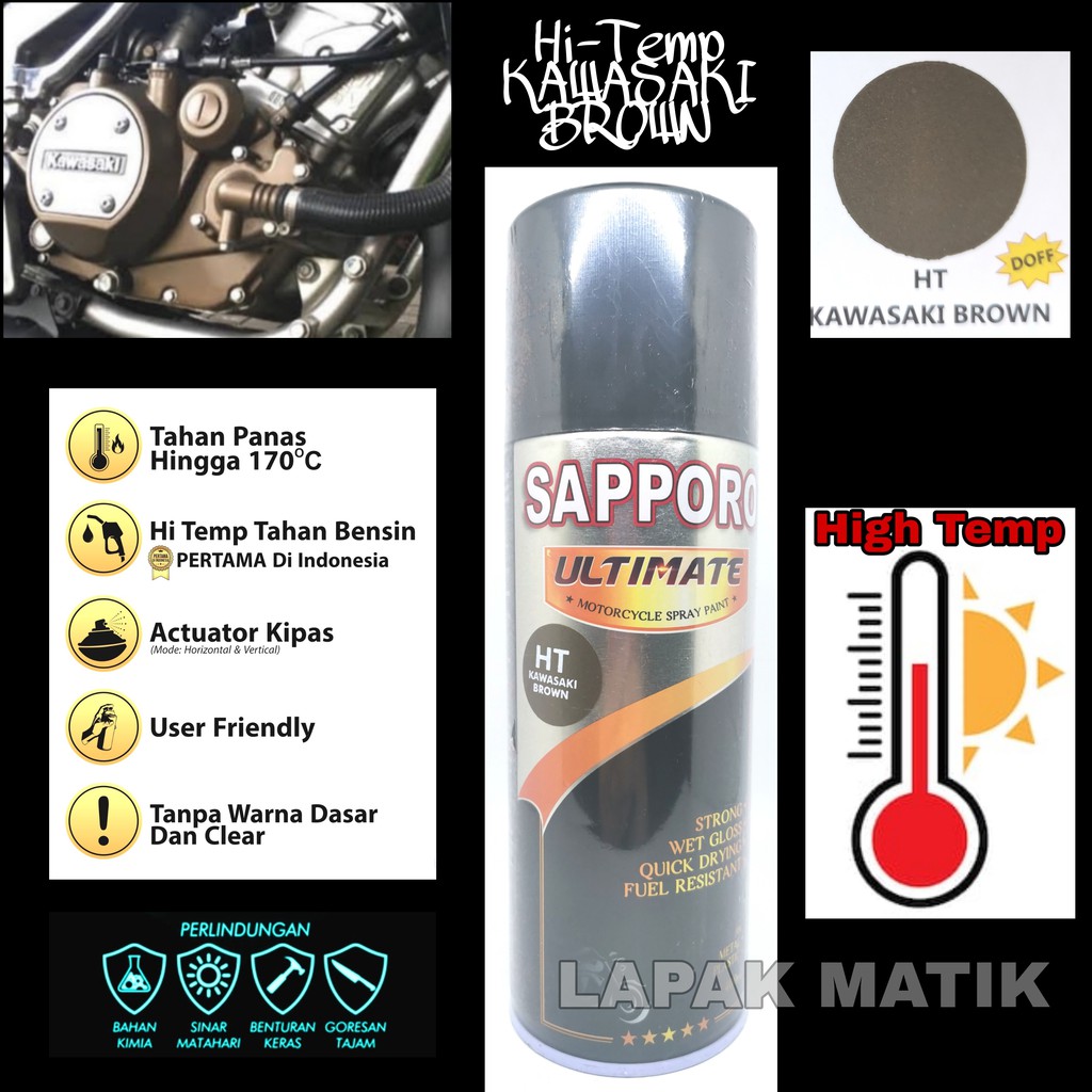 Pilok Sapporo Ultimate Anti Panas Hi Temp HT KAWASAKI BROWN 400mL