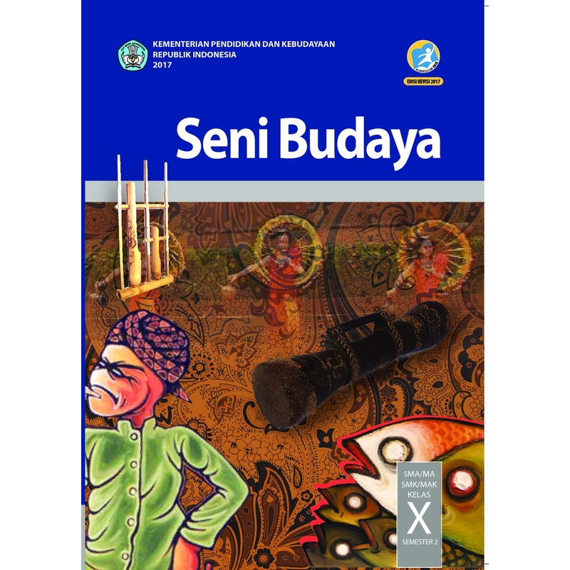 Jual Buku Siswa Kelas 10 Seni Budaya Semester 2 SMA MA Revisi Terbaru ...