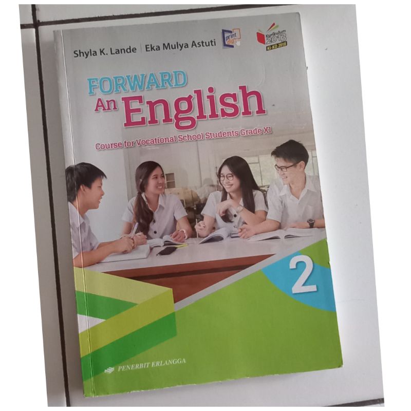 

BUKU BAHASA INGGRIS UTK SMA/SMK KELAS XI KURIKULUM 2013 KI-KD 2018 PRELOVED