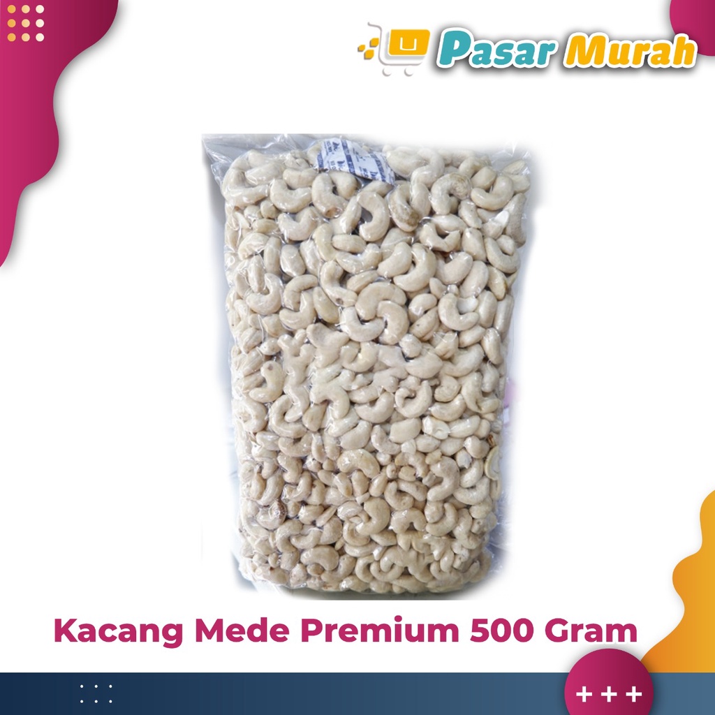 

Kacang Mede Original / Kacang Mete / Kacang Mente 500 Gram
