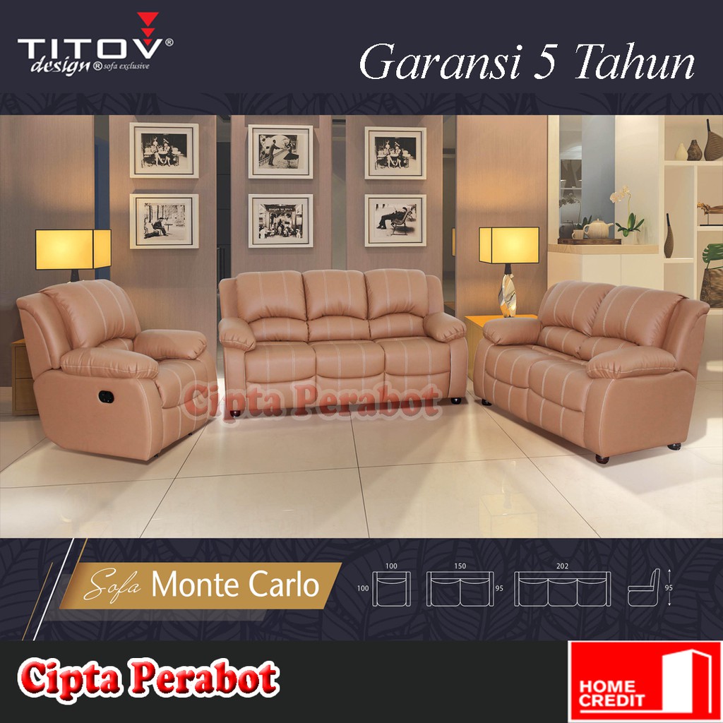 Sofa Titov Recliner Monte Carlo Original Garansi 5 Tahun