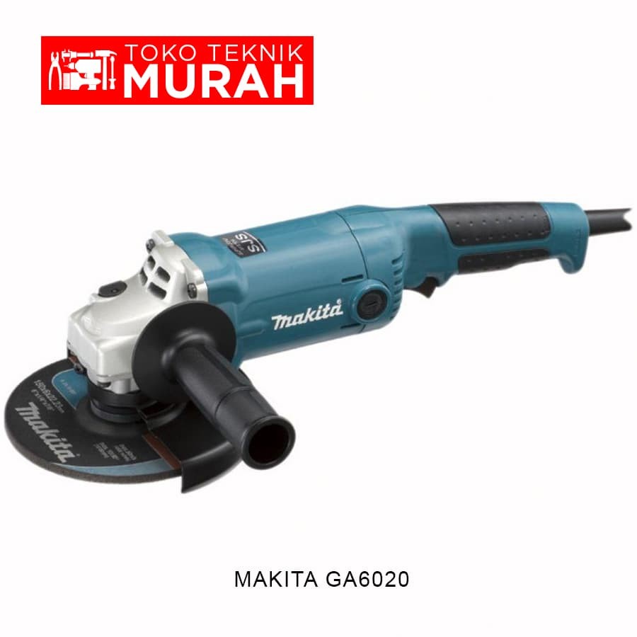 Makita GA 6020 / GA6020 - Mesin Gerinda Tangan 6 inch 150mm SJS System