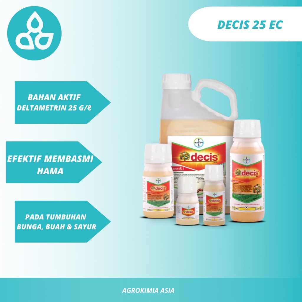 Decis 25 EC - Insektisida - Obat Pembasmi Hama Tanaman -Bayer - 50 ML