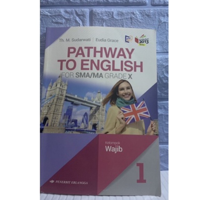 

Buku Pathway To English Kelas 10