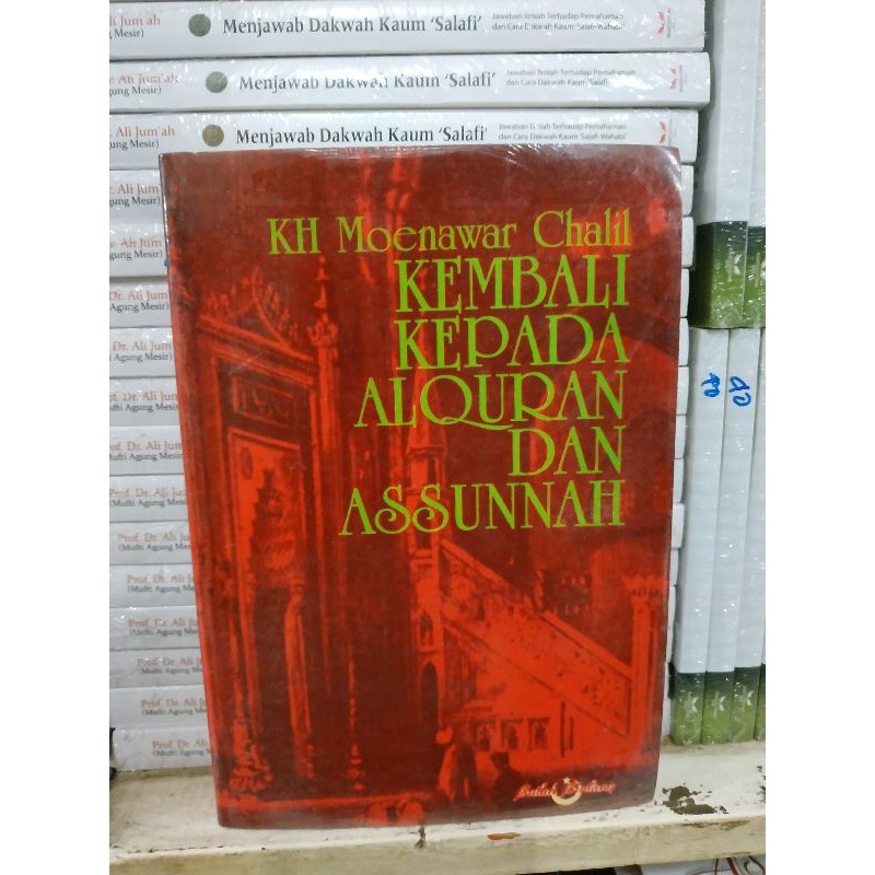 [Original] Buku Kembali Kepada Al Quran Dan Assunah Lengkap Edisi Revisi Terbaru Terlengkap Terpopul