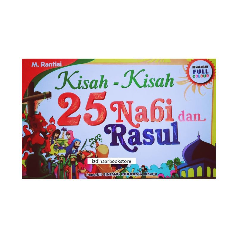 Buku Kisah-kisah 25 Nabi Dan Rasul Bergambar full Colour