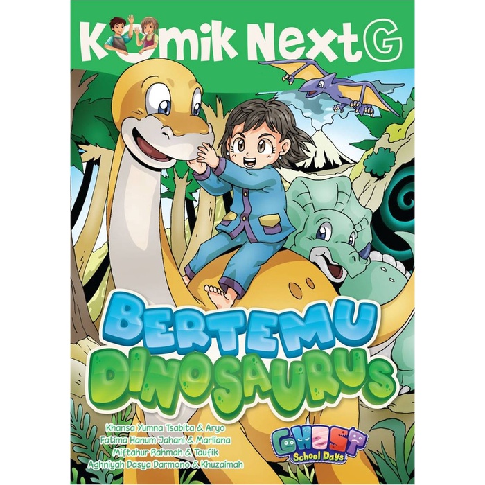 

KOMIK NEXT G BERTEMU DINOSAURUS