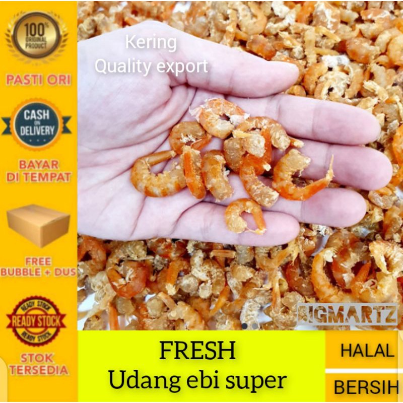 

Ebi kering fresh / udang ebi kering / eby super ( KHAS KALIMANTAN )