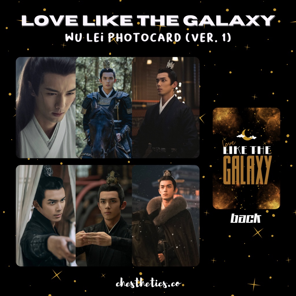 Love Like The Galaxy CDrama China Chinese Drama Photocard Aktor Wulei Wu Lei Zhao Lusi