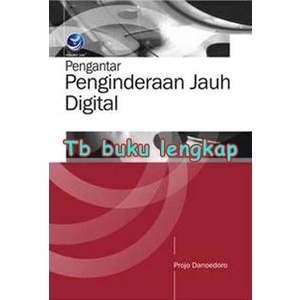 

database-buku- buku pengantar penginderaan jauh digital -buku-database.